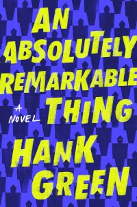 an absolutely remarkable thing cover
